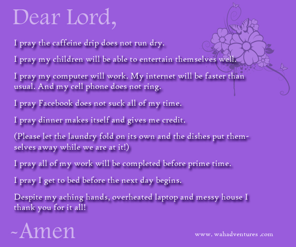 Dear-Lord-Prayer-of-a-Work-at-Home-Mom4.jpg